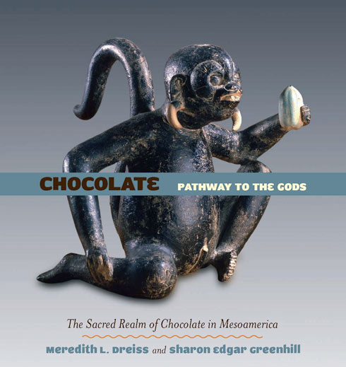 Chocolate: Pathway to the Gods by Meredith L. Dreiss and Sharon Edgar Greenhill